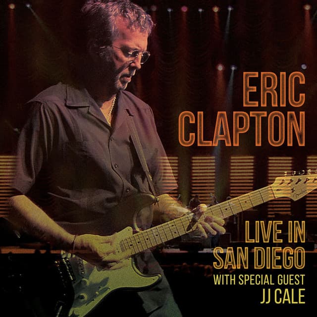Live in San Diego - Eric Clapton