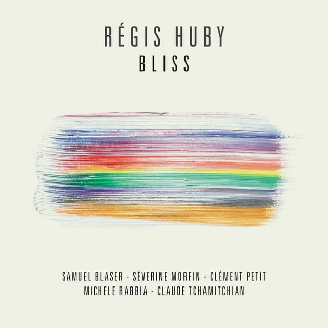 BLISS - Régis Huby
