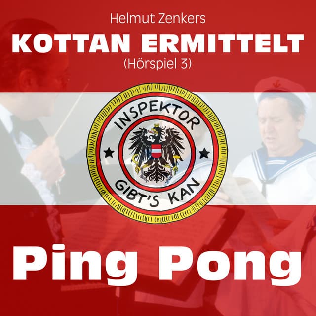 Kottan ermittelt: Ping Pong - Kottan ermittelt