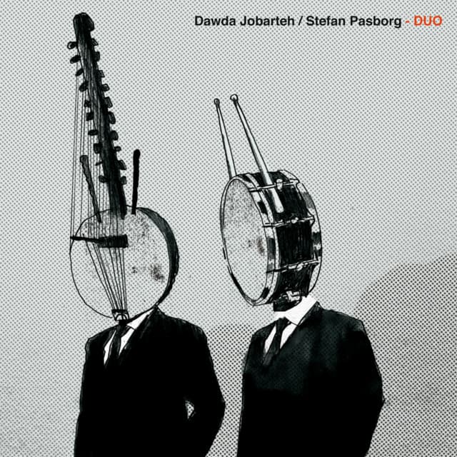 Dawda Jobarteh / Stefan Pasborg – Duo - Dawda Jobarteh