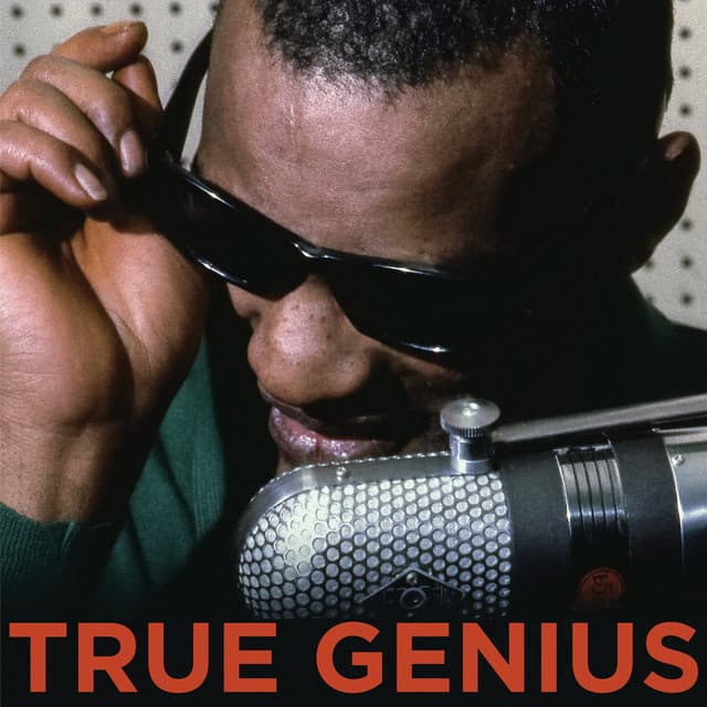 True Genius - Ray Charles