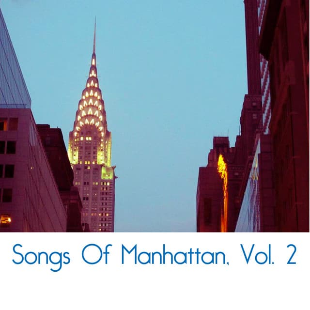 Songs Of Manhattan, Vol. 2 - Gordon Jenkins