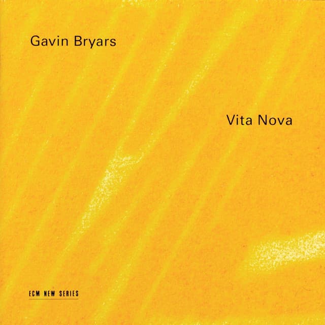 Vita Nova - Gavin Bryars