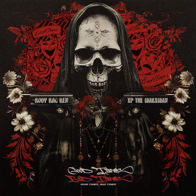 Good Times, Bad Times - Body Bag Ben