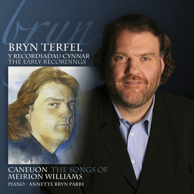 Caneuon Meirion Williams / The Songs Of Meirion Williams - Bryn Terfel