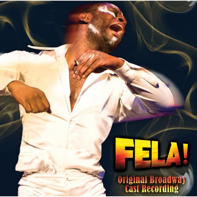 FELA! Original Broadway Cast Recording - Fela Kuti