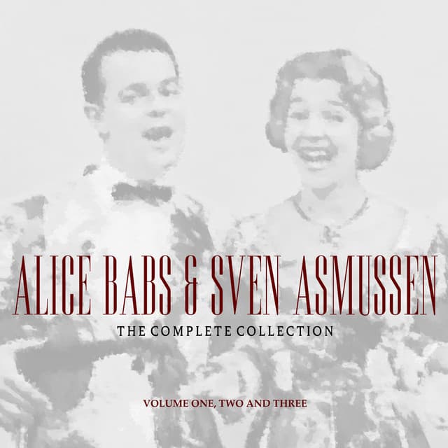 The Alice Babs & Svend Asmussen Collection - Alice Babs