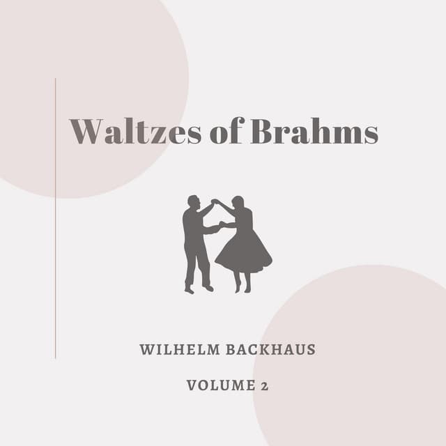 Waltzes of Brahms - Vol. 2 - Johannes Brahms