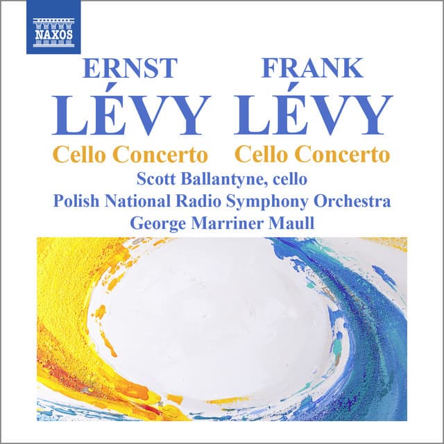 Lévy, F.E.: Cello Concerto No. 1 - Lévy, E.: Cello Concerto - Scott Ballantyne