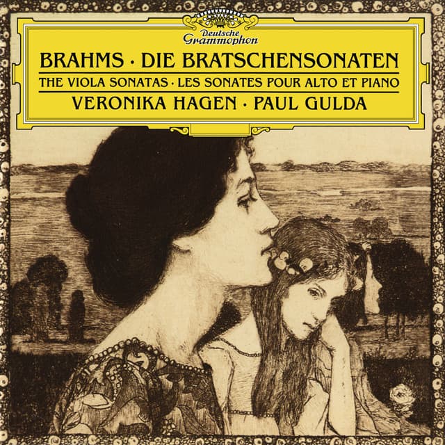 Brahms: Sonatas For Clarinet And Piano, Op.120 No.1 & 2; Gestillte Sehnsucht, Op.91, No.1; Geistliches Wiegenlied, Op.91, No.2 - Johannes Brahms