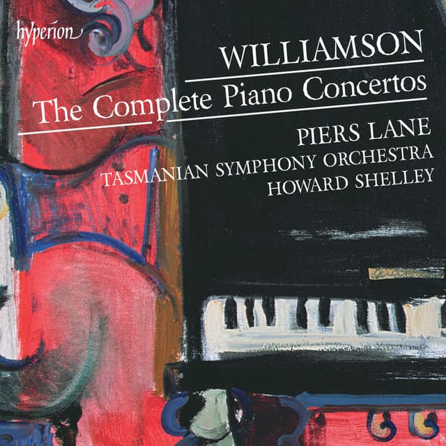 Malcolm Williamson: The Complete Piano Concertos - Malcolm Williamson