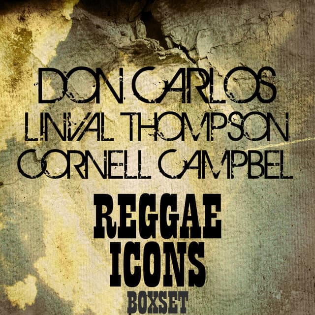 Reggae Icons Boxset Platinum Edition - Cornell Campbell