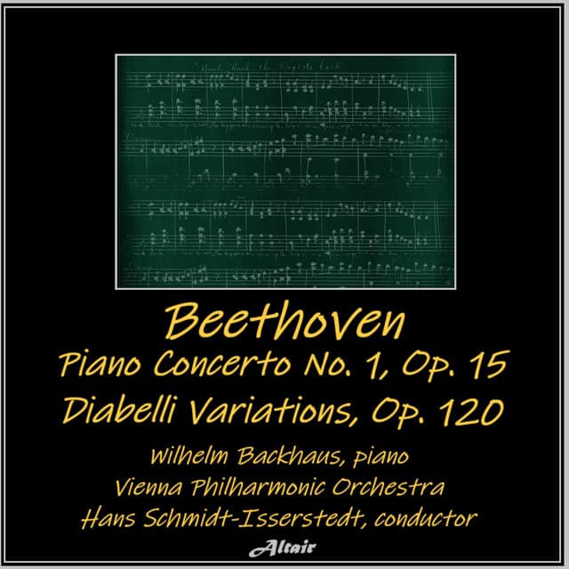 Beethoven: Piano Concerto No.1, OP. 15 - Diabelli Variations, OP. 120 - Ludwig van Beethoven