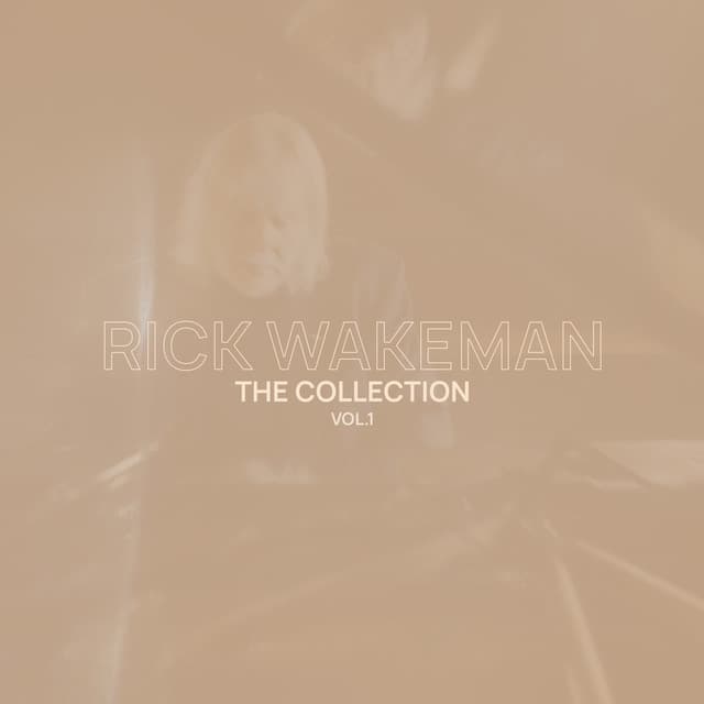 Rick Wakeman Collection, Vol. 1 - Rick Wakeman