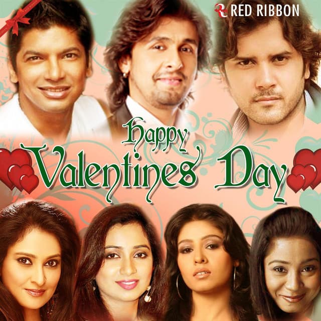 Happy Valentines Day - Sonu Nigam