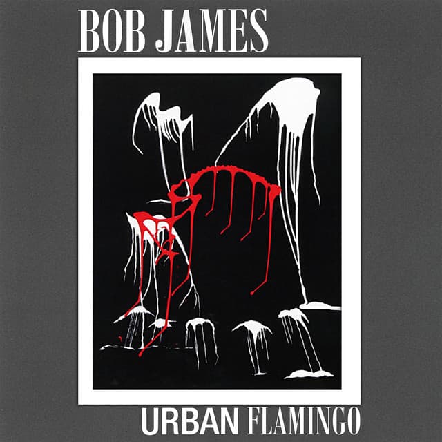 Urban Flamingo - Bob James