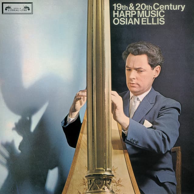 19th and 20th-Century Harp Music - Osian Ellis