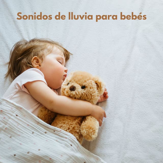 Sonidos de Lluvia para Bebés - Canción de Cuna