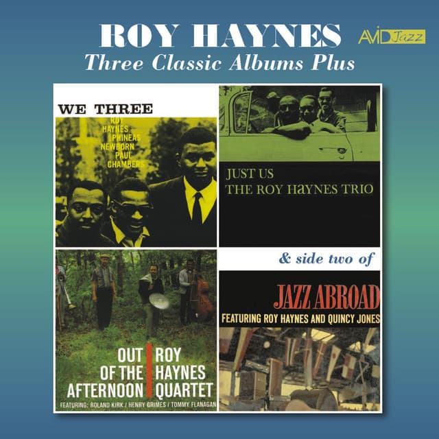 Three Classic Albums Plus - Roy Haynes