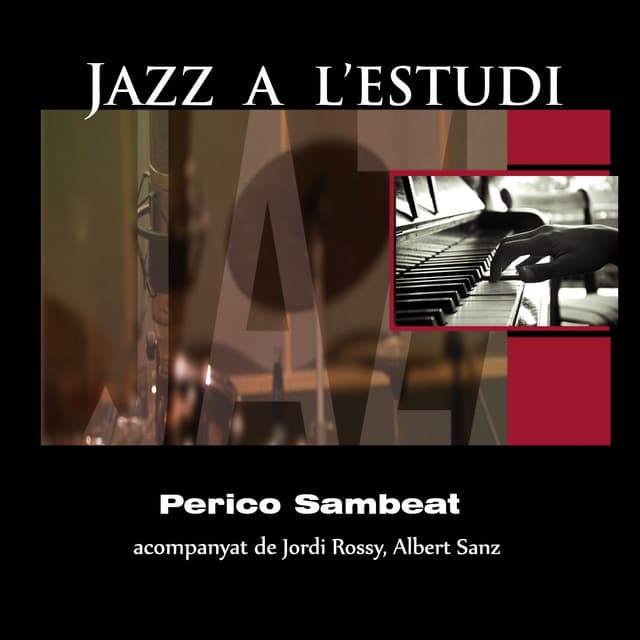 Jazz a l'Estudi: Perico Sambeat - Perico Sambeat