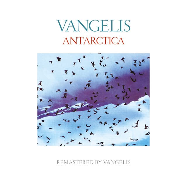 Antarctica - Vangelis