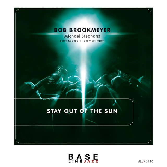 Stay out of the Sun - Bob Brookmeyer