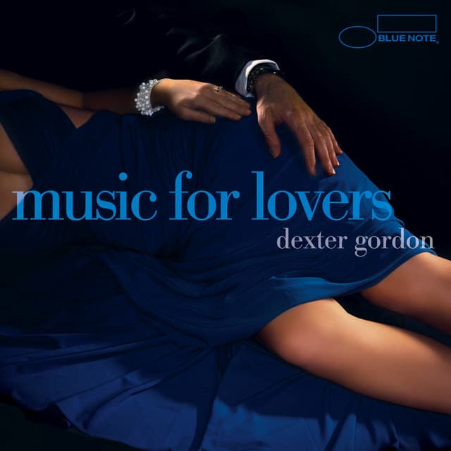 Music For Lovers - Dexter Gordon