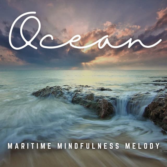 Ebbing Minds: The Ocean Study Collection - Ocean of Relax