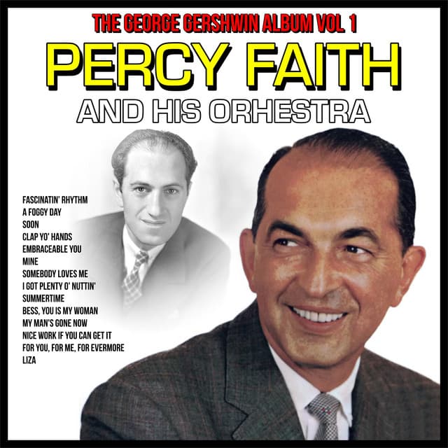 The George Gershwin Album, Vol. 1 - Percy Faith