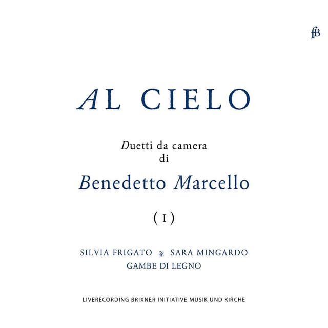 B. Marcello: "Al Cielo" Duetti da Camera, Pt. 1 - Benedetto Marcello