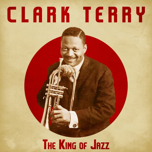 The King of Jazz - Clark Terry