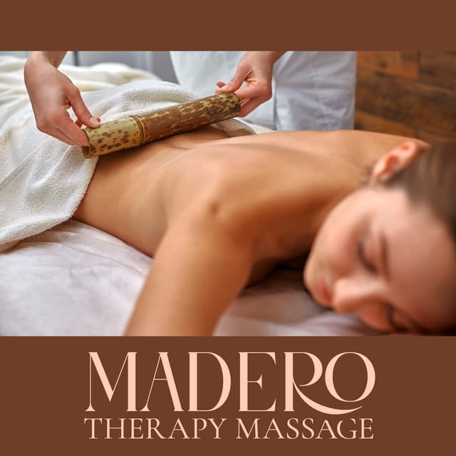 Madero Therapy Massage: Gentle Drums Spa Music, Holistic Wood Treatment - Relaxing Spa Music