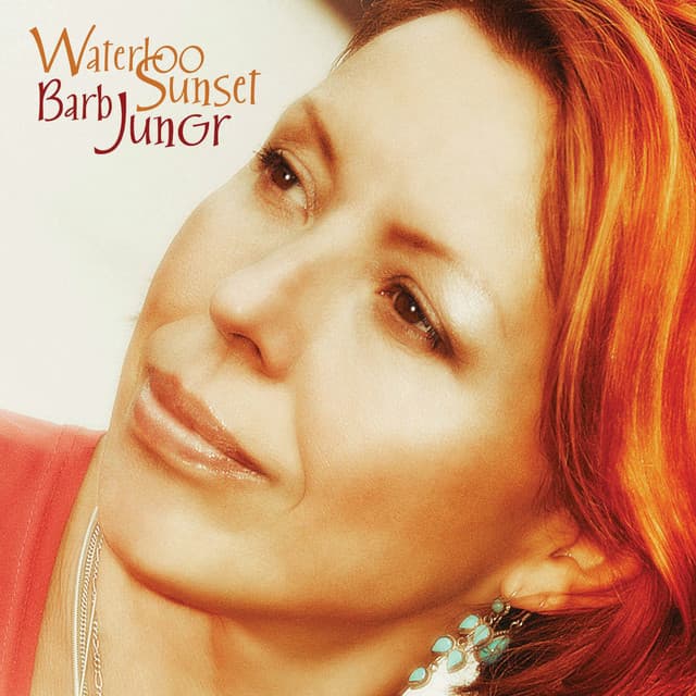 Waterloo Sunset - Barb Jungr
