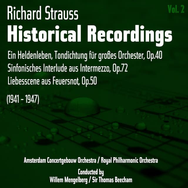 Richard Strauss: Historical Recordings, Volume 2 - Richard Strauss