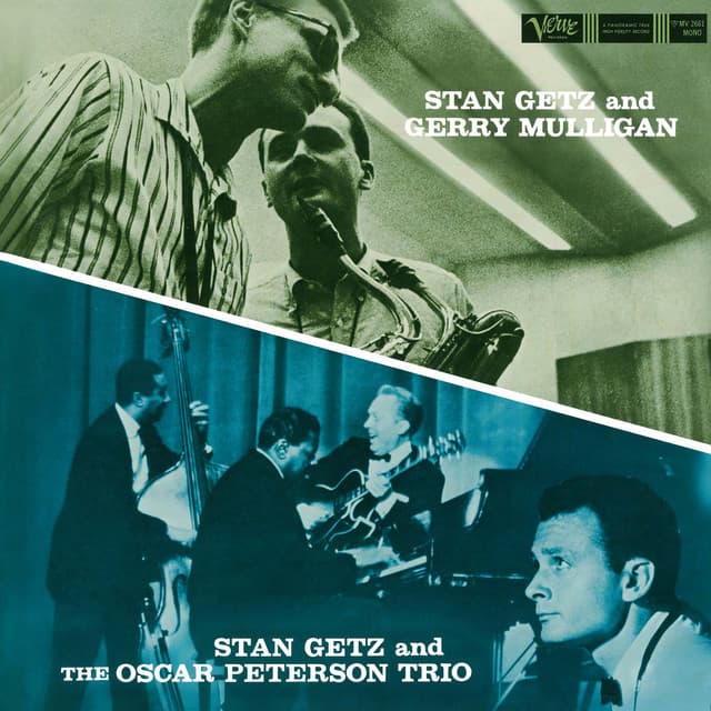 Stan Getz And Gerry Mulligan/Stan Getz And The Oscar Peterson Trio - Stan Getz