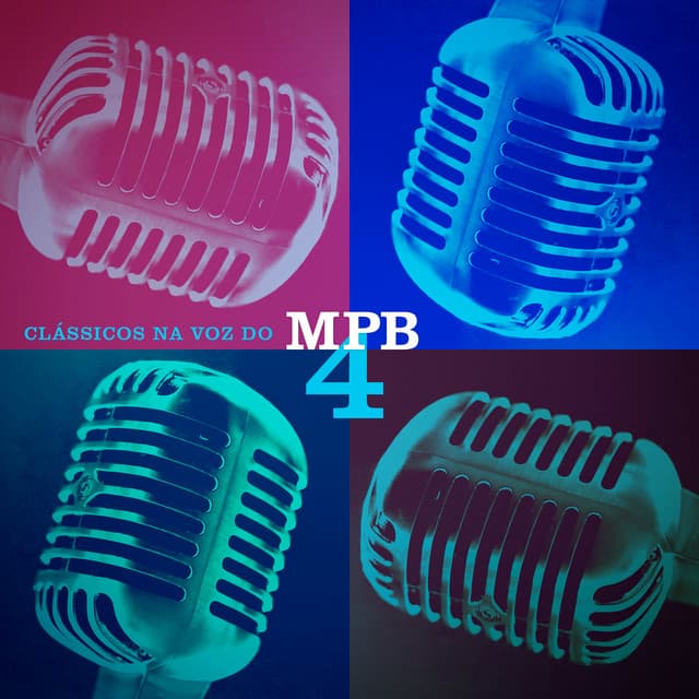 Clássicos na Voz do MPB4 - MPB4