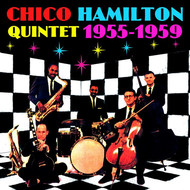 1955-1959 - Chico Hamilton Quintet