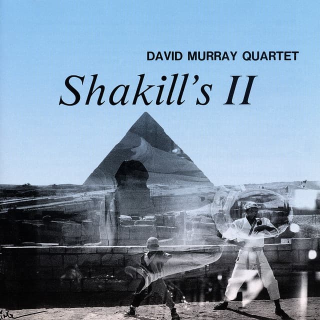 Shakill's II - David Murray