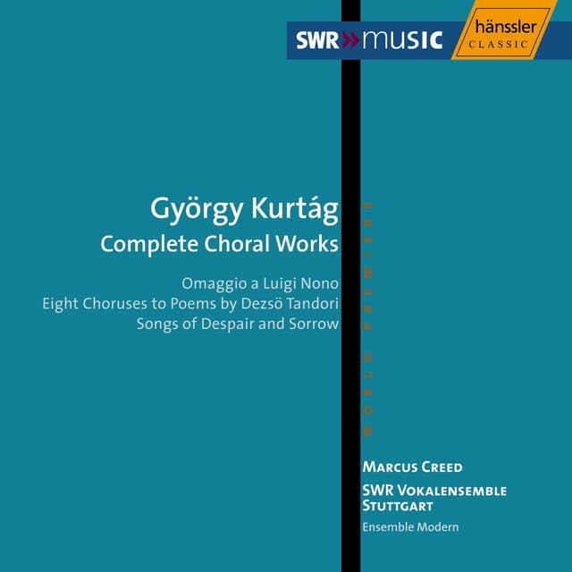 Kurtag: Choral Works - György Kurtág