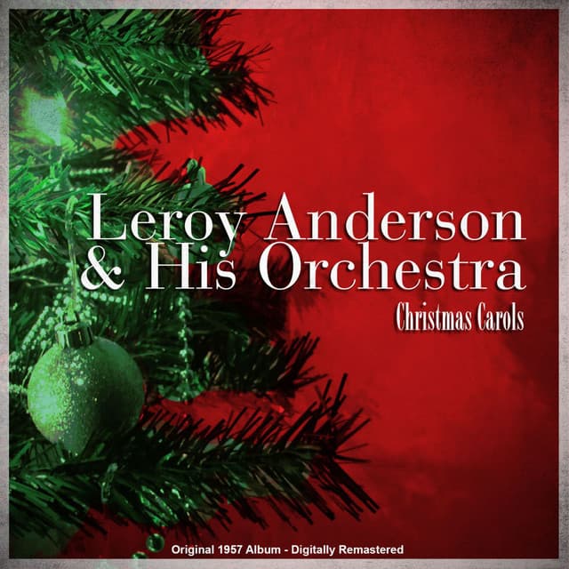 Christmas Carols - Leroy Anderson
