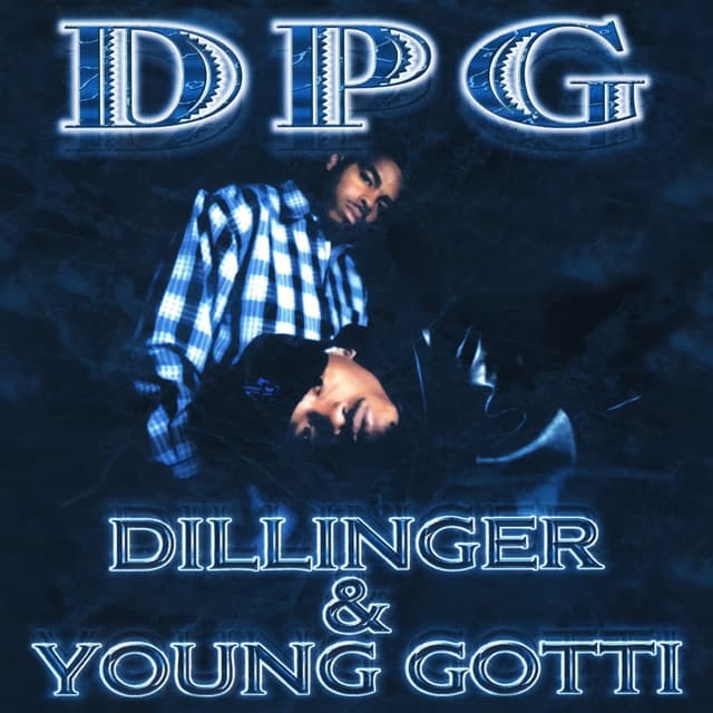 Dillinger & Young Gotti - Clean Version - Tha Dogg Pound