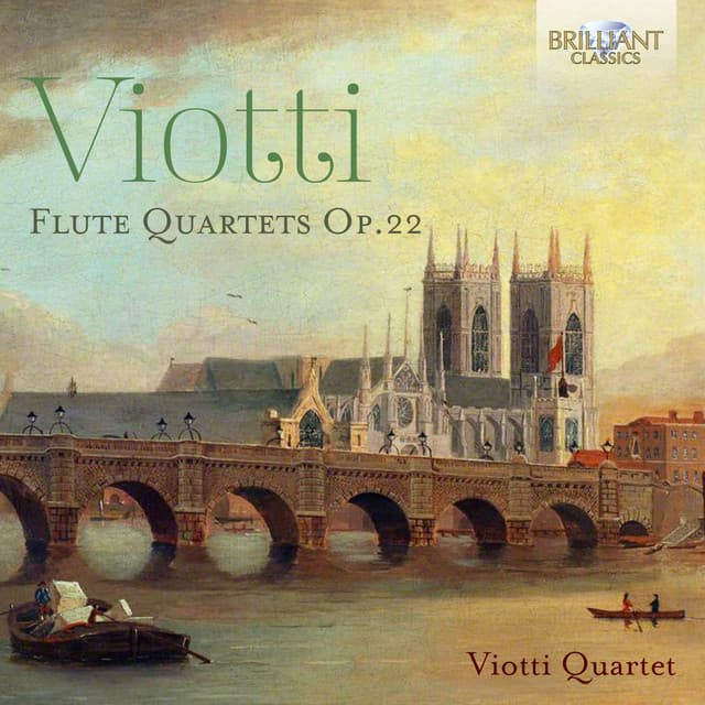 Viotti: Flute Quartets, Op. 22 - Giovanni Battista Viotti