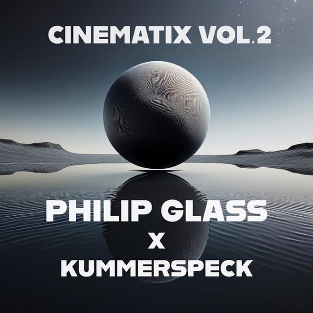 Philip Glass: Cinematix Vol.2 - Philip Glass