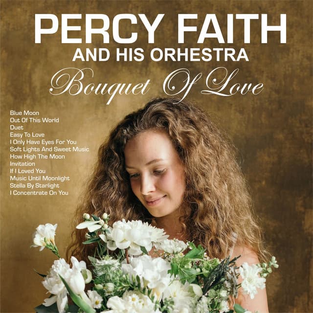 Bouquet of Love - Percy Faith