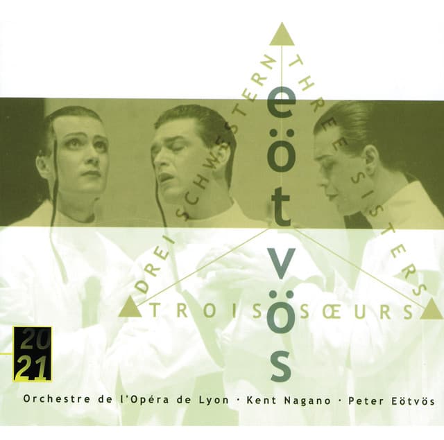 Eötvös: 3 Sisters - Peter Eötvös