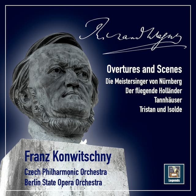 Wagner: Overtures & Scenes - Richard Wagner