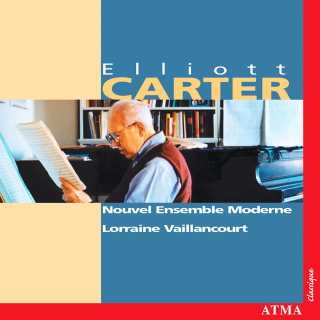 Carter: Chamber and Instrumental Music - Elliott Carter