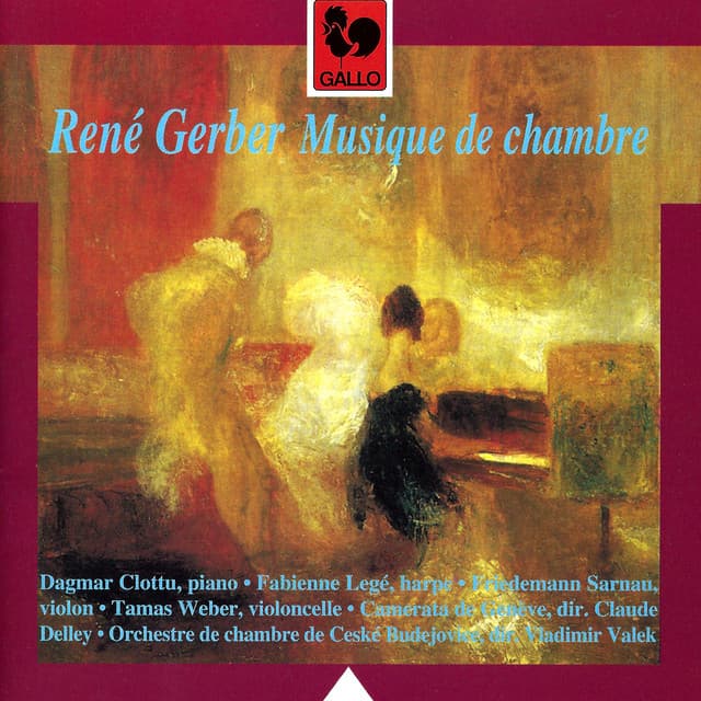 René Gerber: Musique de chambre - René Gerber