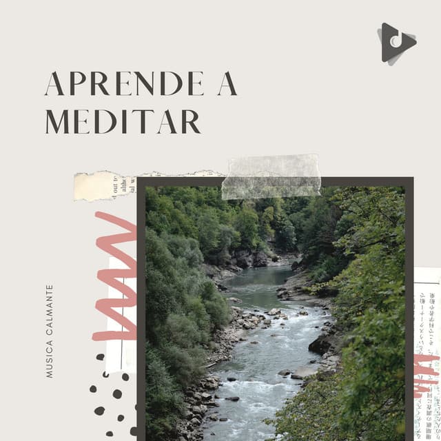Aprende a Meditar - Música Calmante