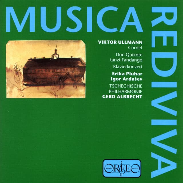 Ullmann: Musica Rediviva - Viktor Ullmann